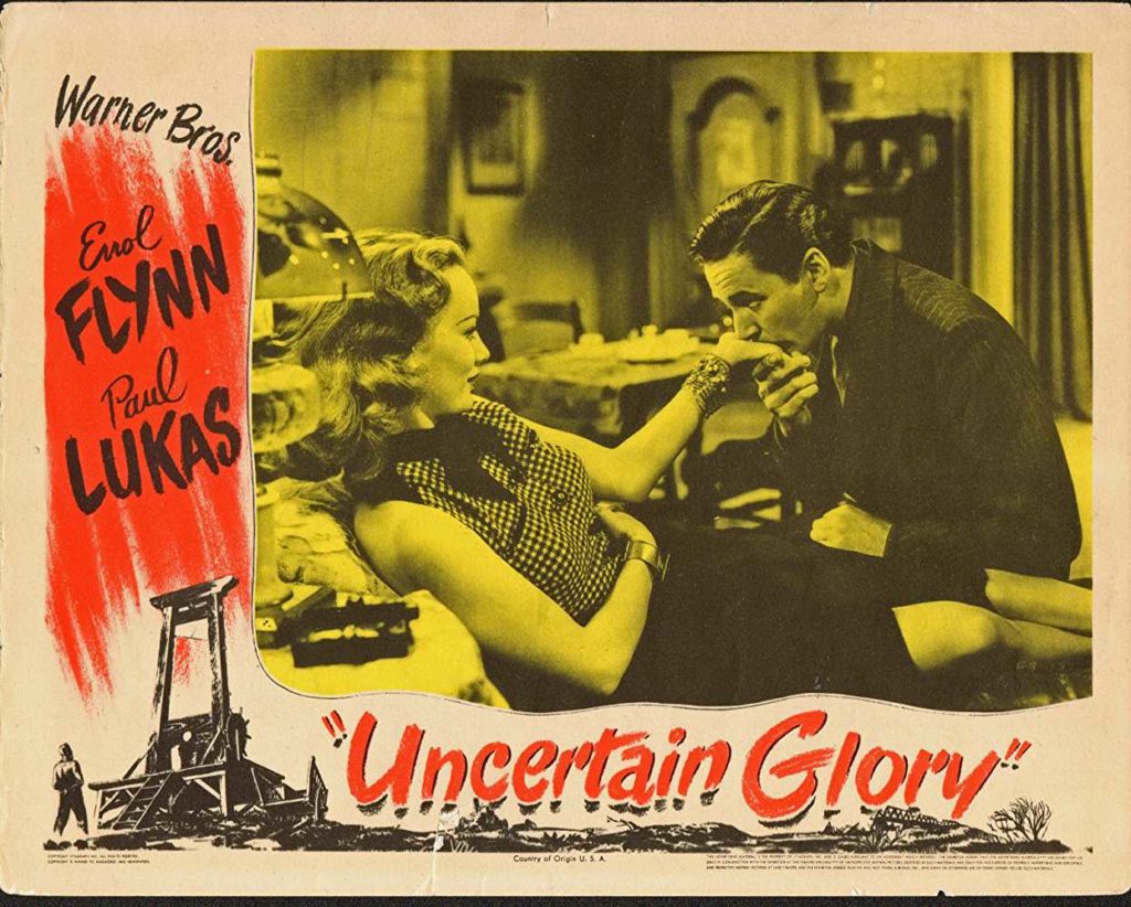 Classic Old Movie :Uncertain Glory 1944