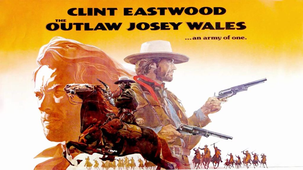 Classic Old Movie :The Outlaw Josey Wales 1976